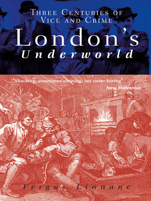 Title details for London's Underworld by Fergus Linnane - Available